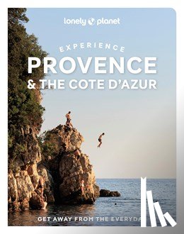  - Lonely Planet Experience Provence & the Cote d'Azur