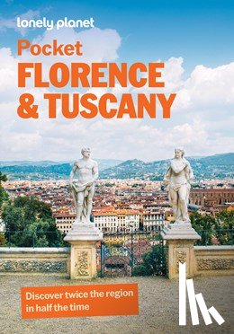 Planet, Lonely - Lonely Planet Pocket Florence & Tuscany