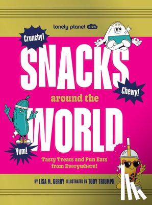 Planet, Lonely - Lonely Planet Kids Snacks Around the World