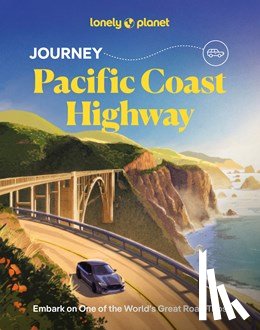  - Lonely Planet Journey Pacific Coast Highway