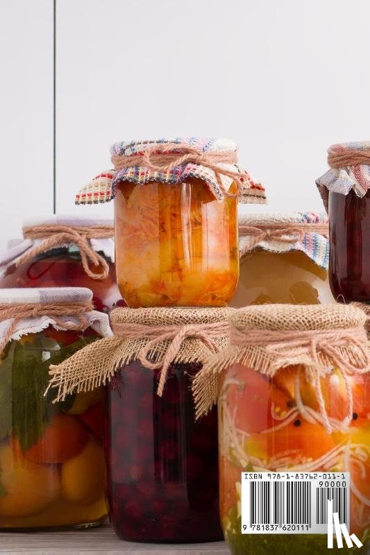 Allan Smith - The Complete Beginners Guide to Home Canning