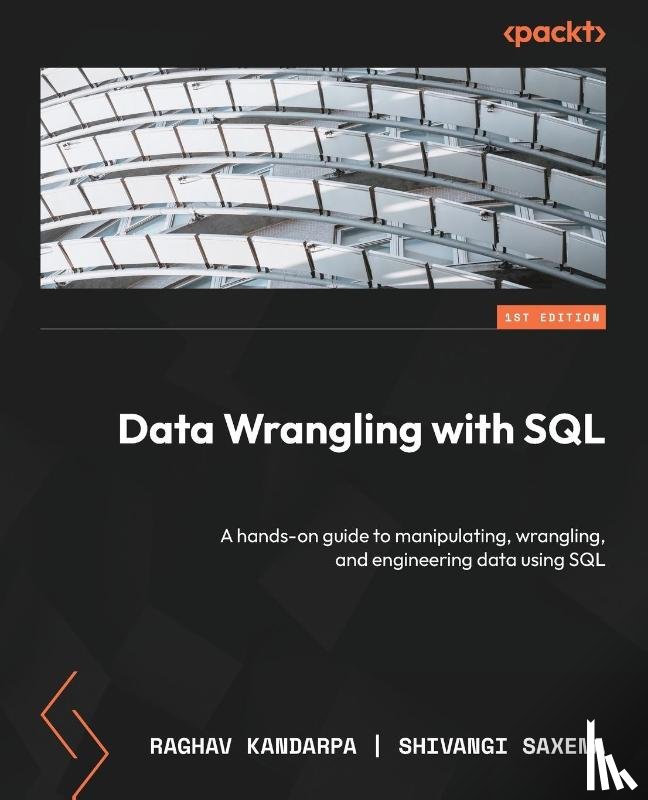 Kandarpa, Raghav, Saxena, Shivangi - Data Wrangling with SQL