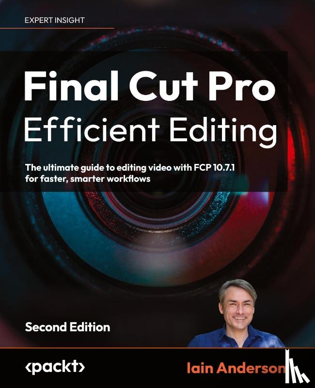 Anderson, Iain - Final Cut Pro Efficient Editing