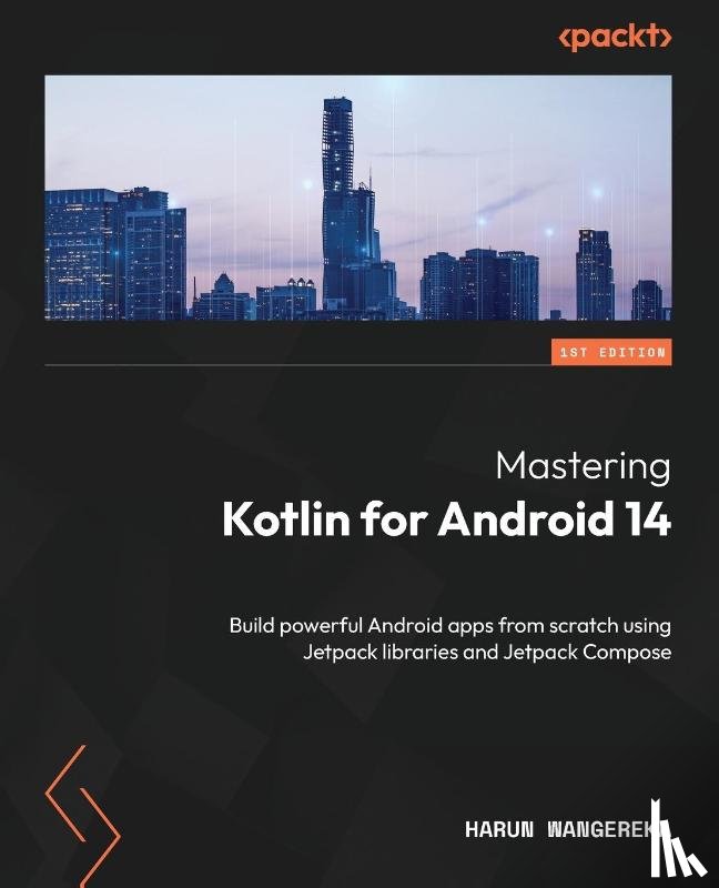Wangereka, Harun - Mastering Kotlin for Android 14