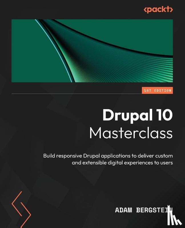 Bergstein, Adam - Drupal 10 Masterclass