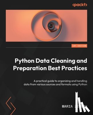 Zervou, Maria - Python Data Cleaning and Preparation Best Practices
