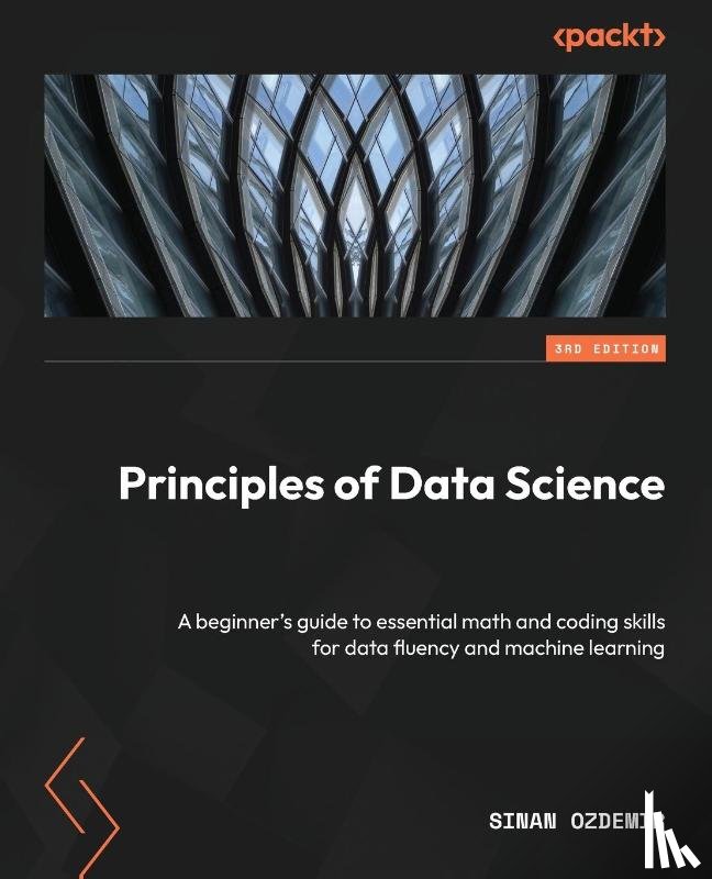 Ozdemir, Sinan - Principles of Data Science - Third Edition