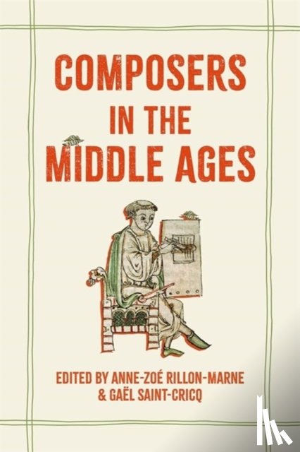  - Composers in the Middle Ages