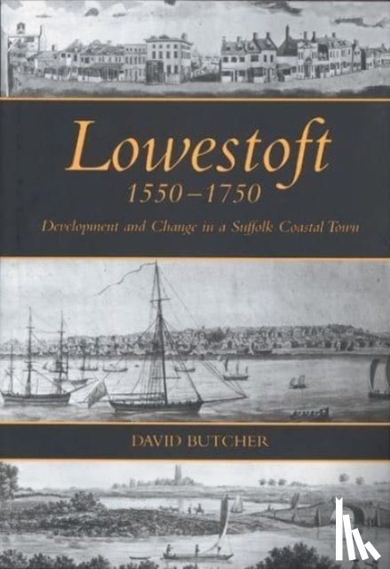 Butcher, David - Lowestoft, 1550-1750