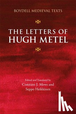 Mews, Constant J. - The Letters of Hugh Metel