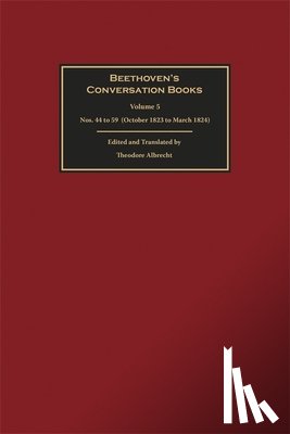 Albrecht, Theodore (Person) - Beethoven's Conversation Books Volume 5