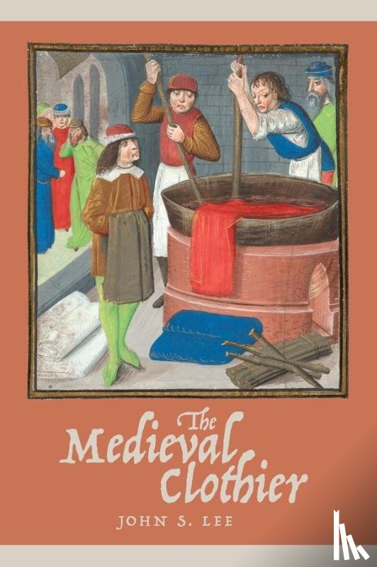 Lee, John S. (Royalty Account) - The Medieval Clothier
