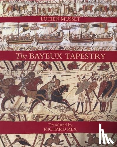 Musset, Lucien - The Bayeux Tapestry