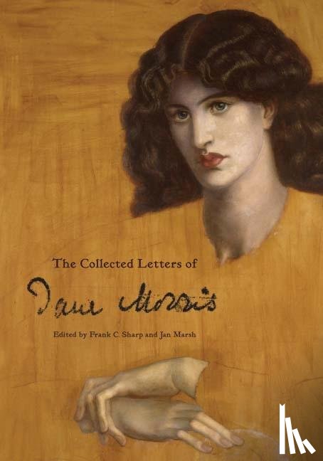  - The Collected Letters of Jane Morris
