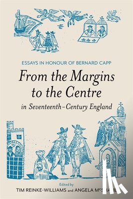  - From the Margins to the Centre in Seventeenth-Century England