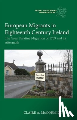McCormick, Claire - European Migrants in Eighteenth Century Ireland