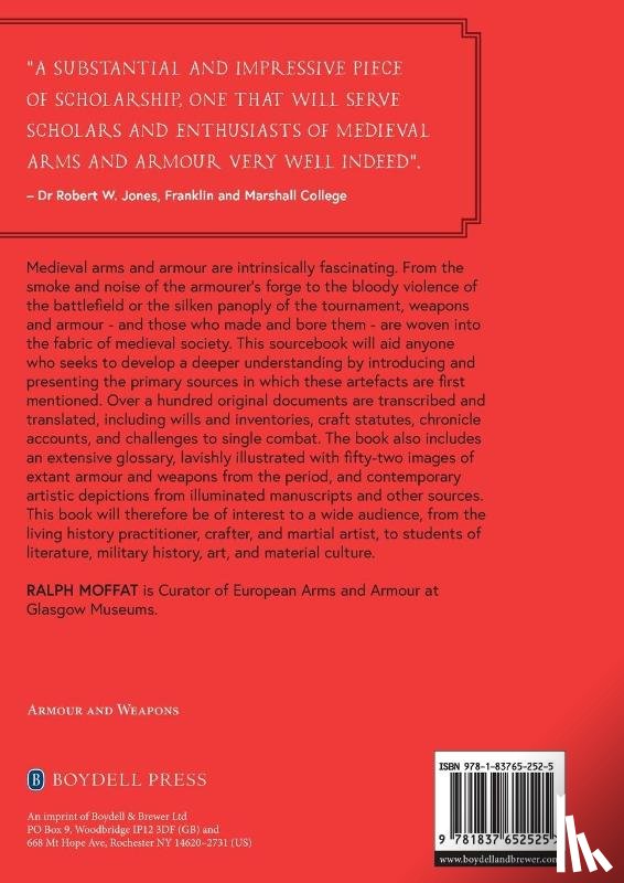  - Medieval Arms and Armour: a Sourcebook. Volume I