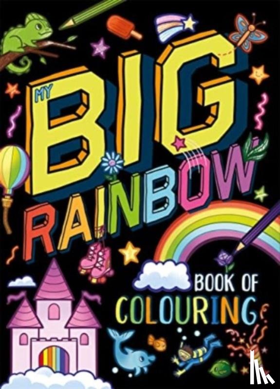 Igloo Books Ltd - My Big Rainbow Book of Colouring