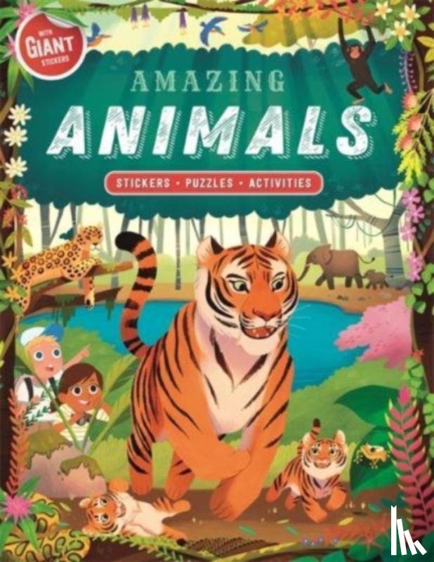 Igloo Books Ltd, Autumn Publishing - Amazing Animals