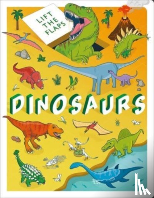Autumn Publishing - Lift The Flaps: Dinosaurs