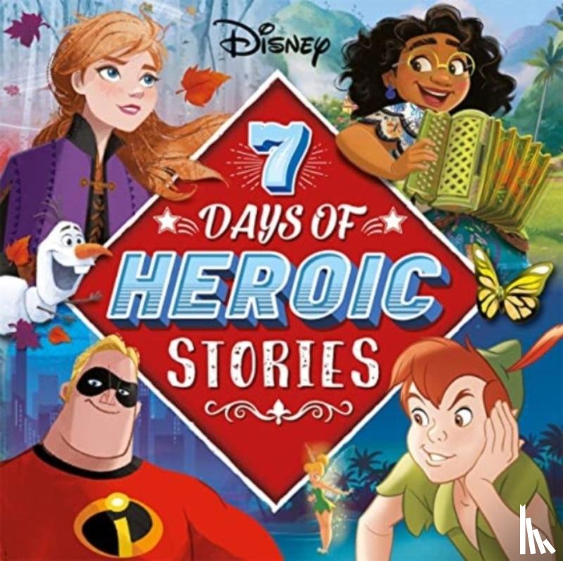 Walt Disney - Disney: 7 Days of Heroic Stories