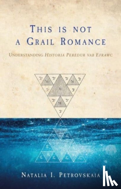Petrovskaia, Natalia I. - This is Not a Grail Romance