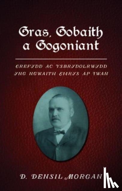 Morgan, D. Densil - Gras, Gobaith a Gogoniant