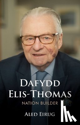 Eirug, Aled - Dafydd Elis-Thomas