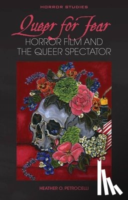 Petrocelli, Heather O. - Queer for Fear