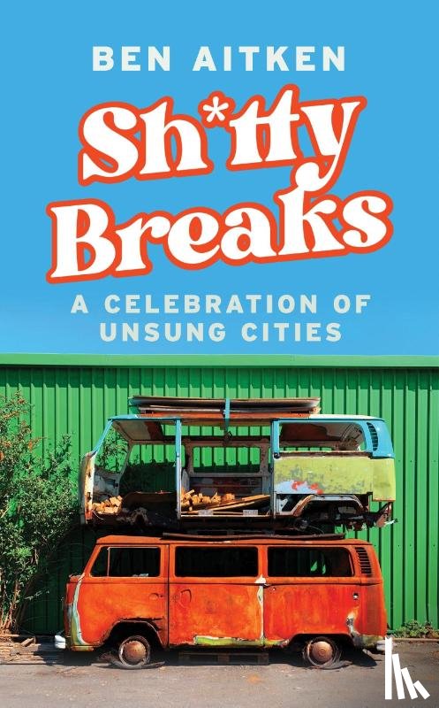 Aitken, Ben - Shitty Breaks