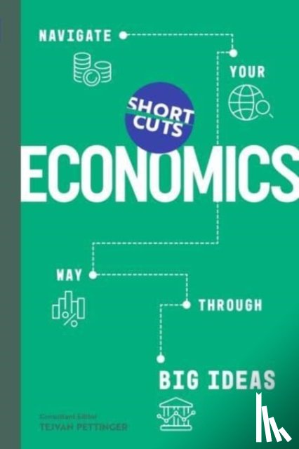 Pettinger, Tejvan - Short Cuts: Economics
