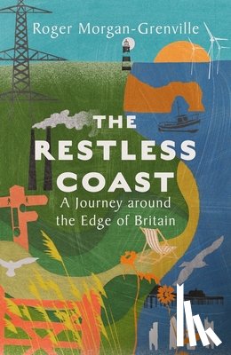 Morgan-Grenville, Roger - The Restless Coast
