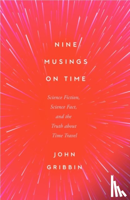 Gribbin, John - Nine Musings on Time