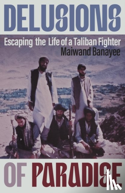 Banayee, Maiwand - Delusions of Paradise