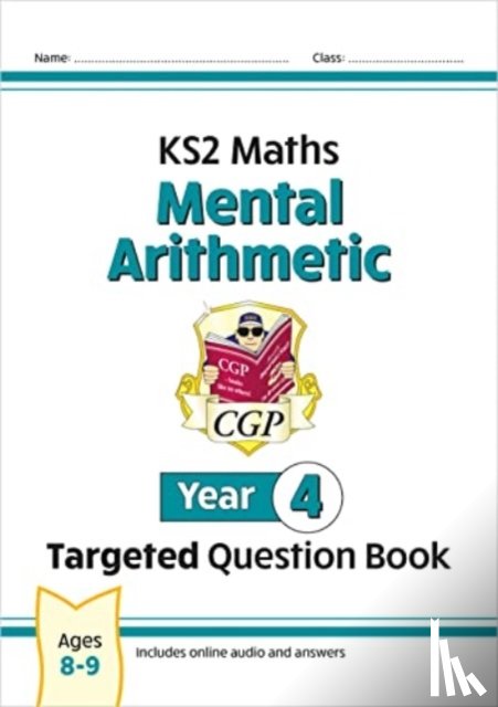 CGP Books - KS2 Maths Year 4 Mental Arithmetic Targeted Question Book (includes Online Answers & Audio Tests)