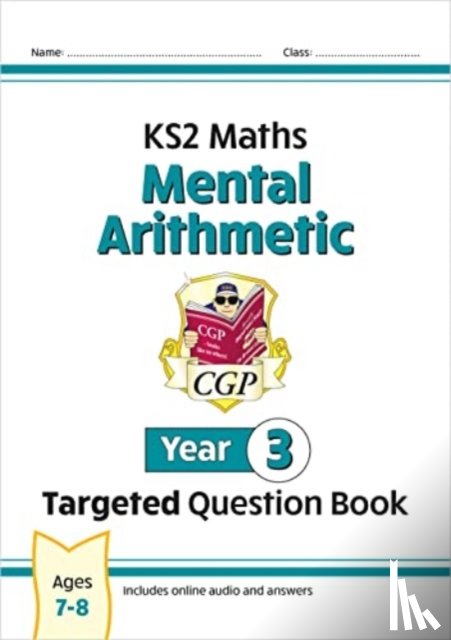 CGP Books - KS2 Maths Year 3 Mental Arithmetic Targeted Question Book (includes Online Answers & Audio Tests)