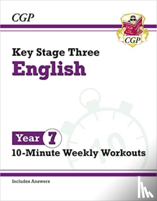 CGP Books - KS3 Year 7 English 10-Minute Weekly Workouts