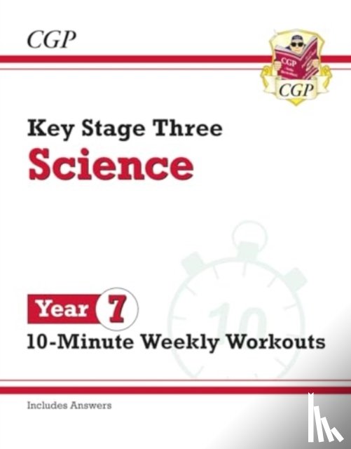 CGP Books - KS3 Year 7 Science 10-Minute Weekly Workouts (includes answers)