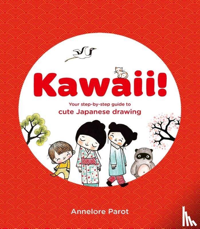 Parot, Annelore - KAWAII!
