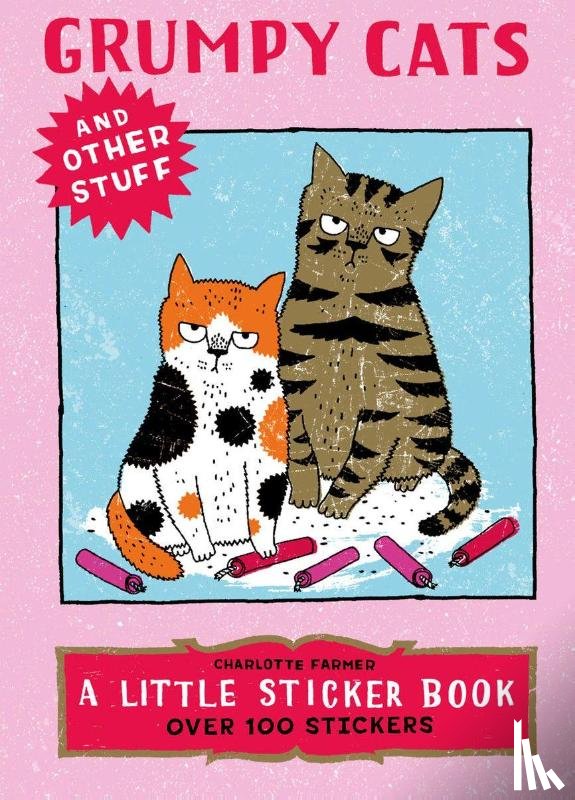 Farmer, Charlotte - Grumpy Cats and Other Stuff