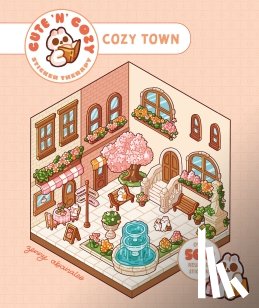Abanales, Zenny - Cute 'n' Cozy Sticker Therapy: Cozy Town