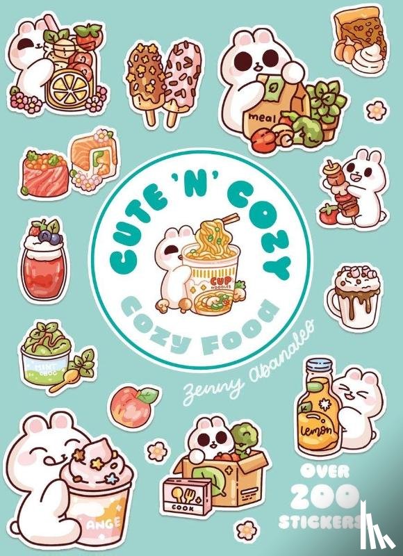 Abanales, Zenny - Cozy Food: A Cute 'n' Cozy Little Sticker Book