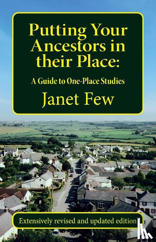Few, Janet - Putting Your Ancestors in their Place