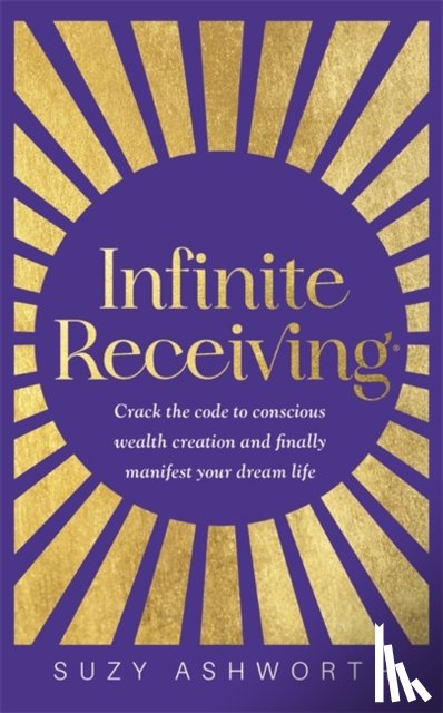 Ashworth, Suzy - Infinite Receiving