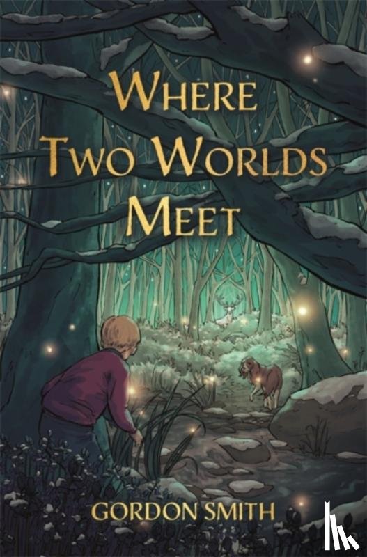 Smith, Gordon - Where Two Worlds Meet