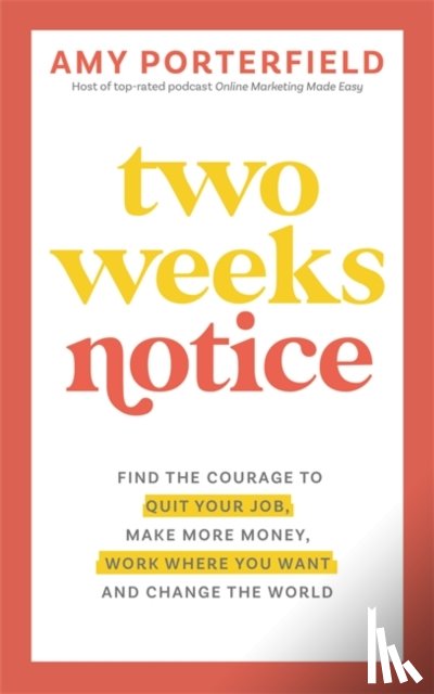 Porterfield, Amy - Two Weeks Notice
