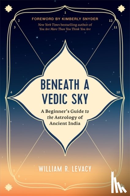 Levacy, William R. - Beneath a Vedic Sky