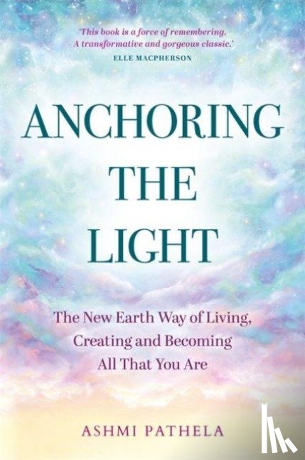 Pathela, Ashmi - Anchoring the Light