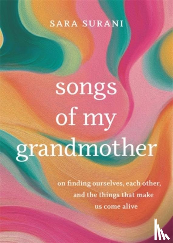 Surani, Sara - Songs of My Grandmother