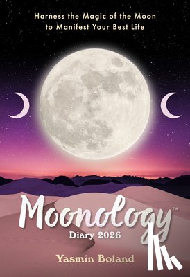Boland, Yasmin - Moonology™ Diary 2026